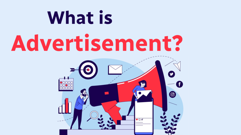 Advertisement là danh từ chỉ một quảng cáo cụ thể